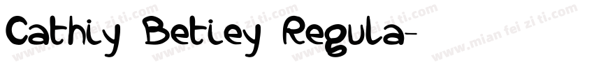 Cathiy Betiey Regula字体转换
